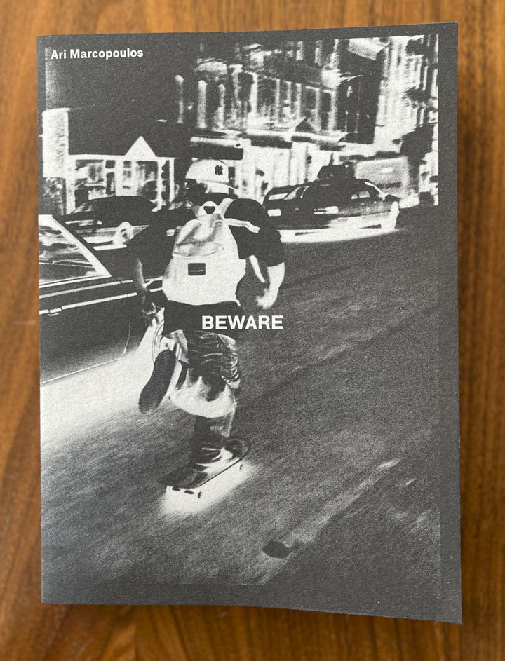 Beware by Ari Marcopoulos - Tipi bookshop