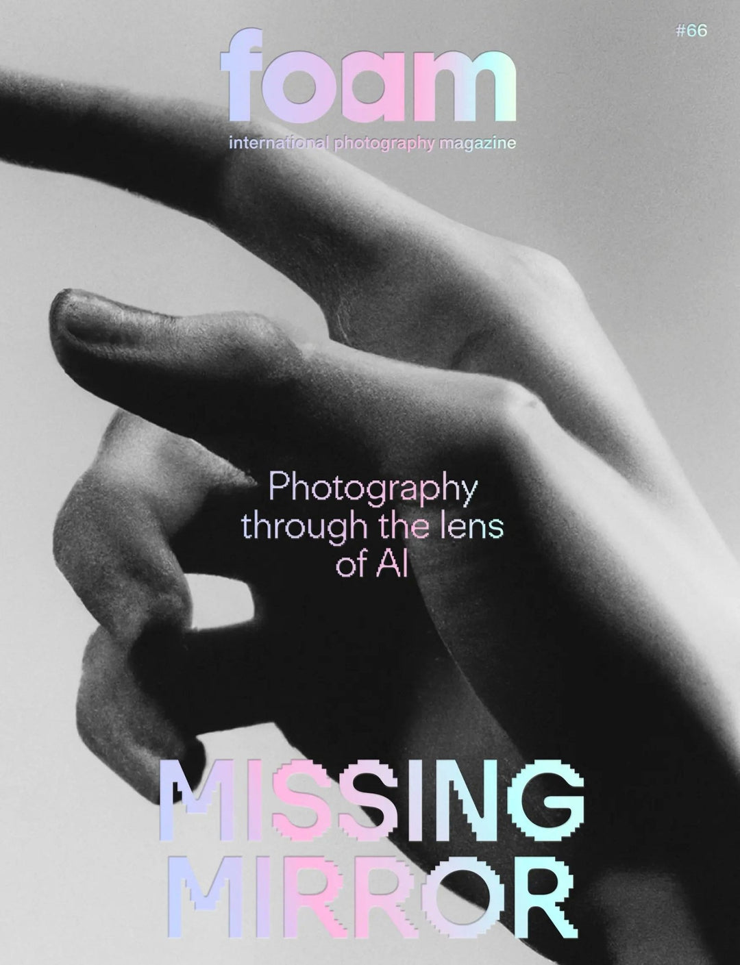 FOAM #66 - MISSING MIRROR - Tipi bookshop