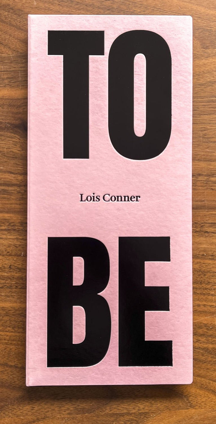 To Be by Lois Conner - Tipi bookshop